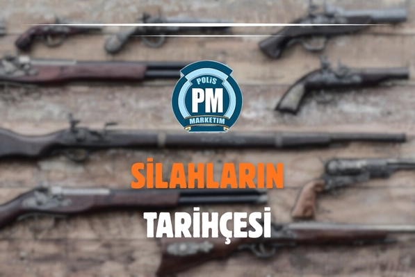 Silahın Tarihçesi